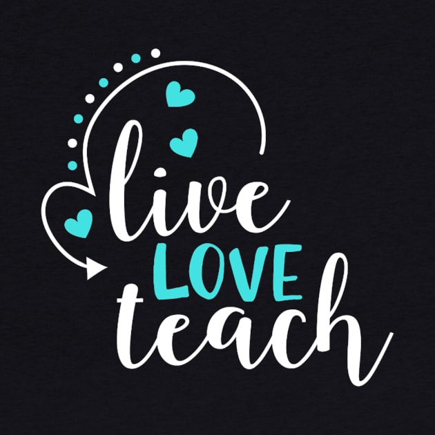 Live LOVE Teach by MACIBETTA